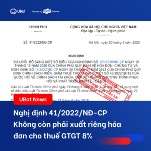 Nghị định 41/2022/NĐ-CP: Không còn phải xuất riêng cho thuế GTGT 8%